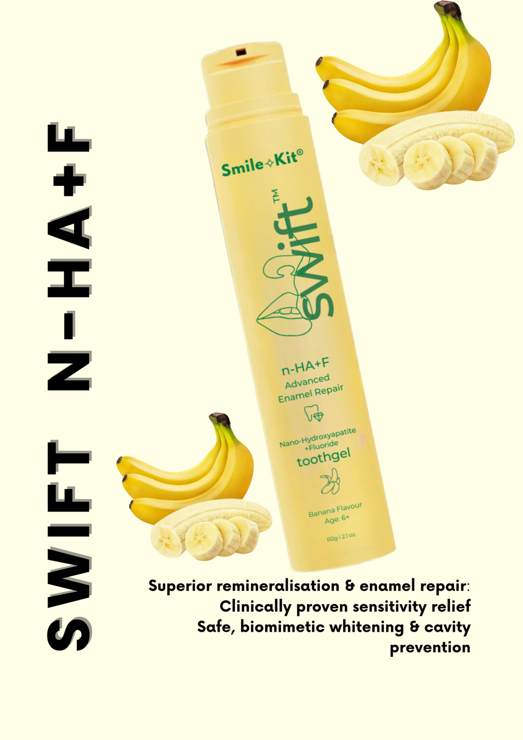 SWIFT™ 10% Nano-Hydroxyapatite +Fluoride Toothgel Banana Flavour